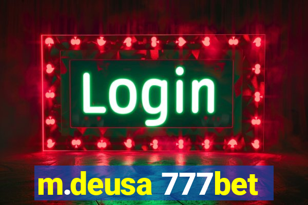 m.deusa 777bet